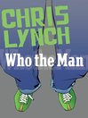 Who the Man (eBook)